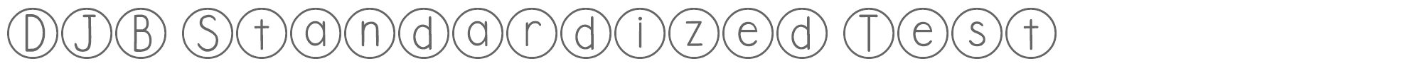DJB Standardized Test DJB Standardized Test.ttf font preview